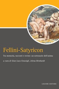 Fellini-Satyricon - Librerie.coop
