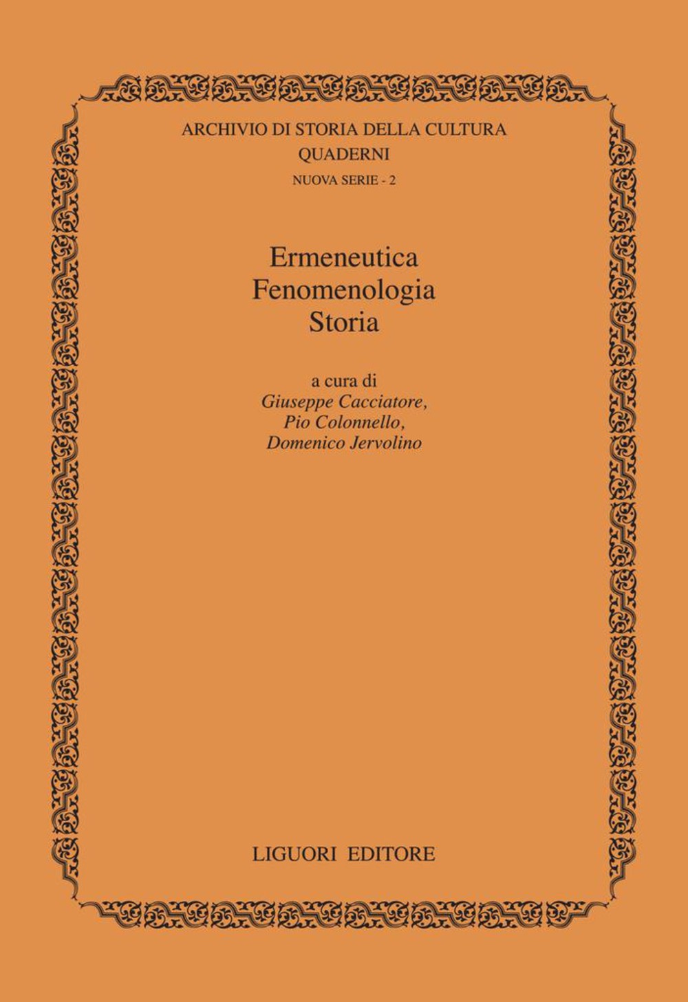 Ermeneutica Fenomenologia Storia - Librerie.coop