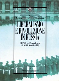 Liberalismo e rivoluzione in Russia - Librerie.coop