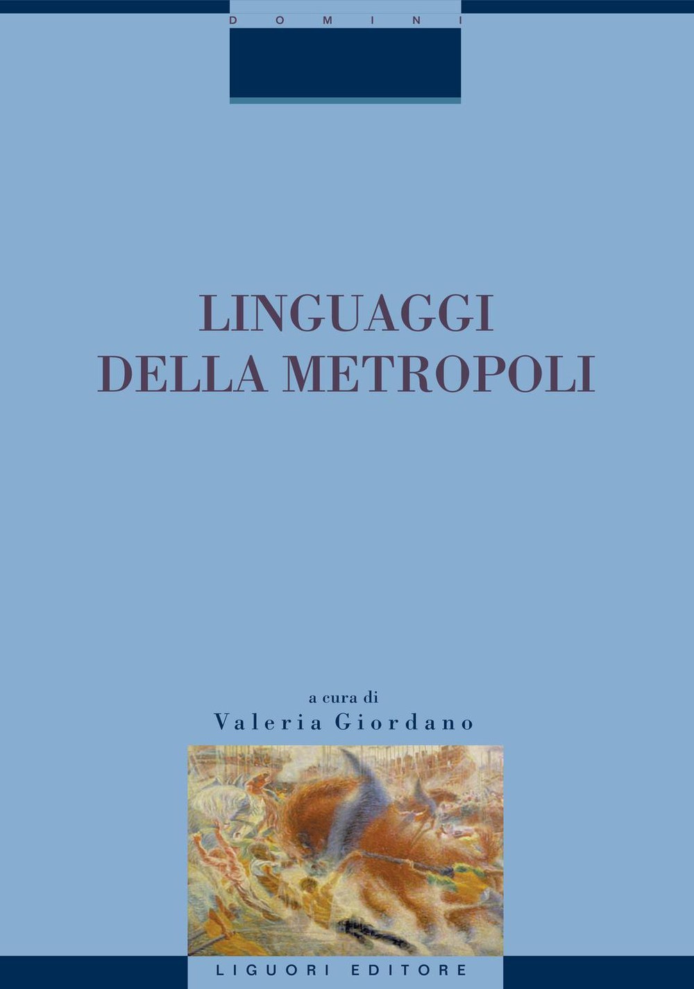 Linguaggi della Metropoli - Librerie.coop