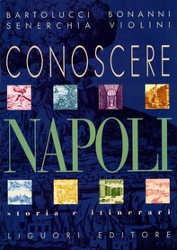 Conoscere Napoli - Librerie.coop