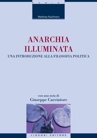 Anarchia illuminata - Librerie.coop