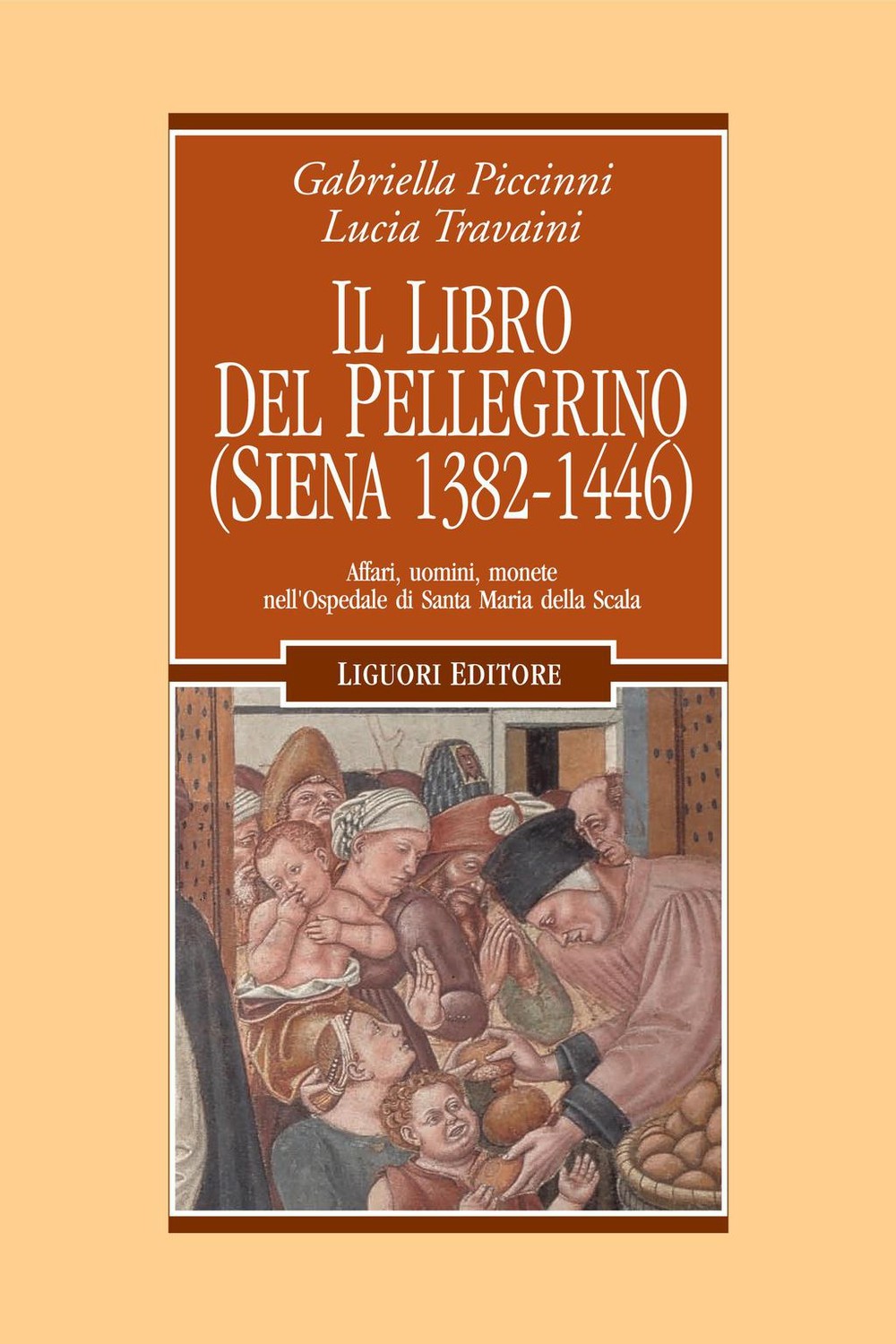 Il Libro del pellegrino (Siena 1382-1446) - Librerie.coop