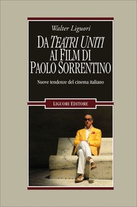 Da Teatri Uniti ai film di Paolo Sorrentino - Librerie.coop