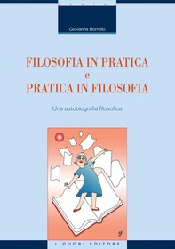 Filosofia in Pratica e Pratica in Filosofia - Librerie.coop
