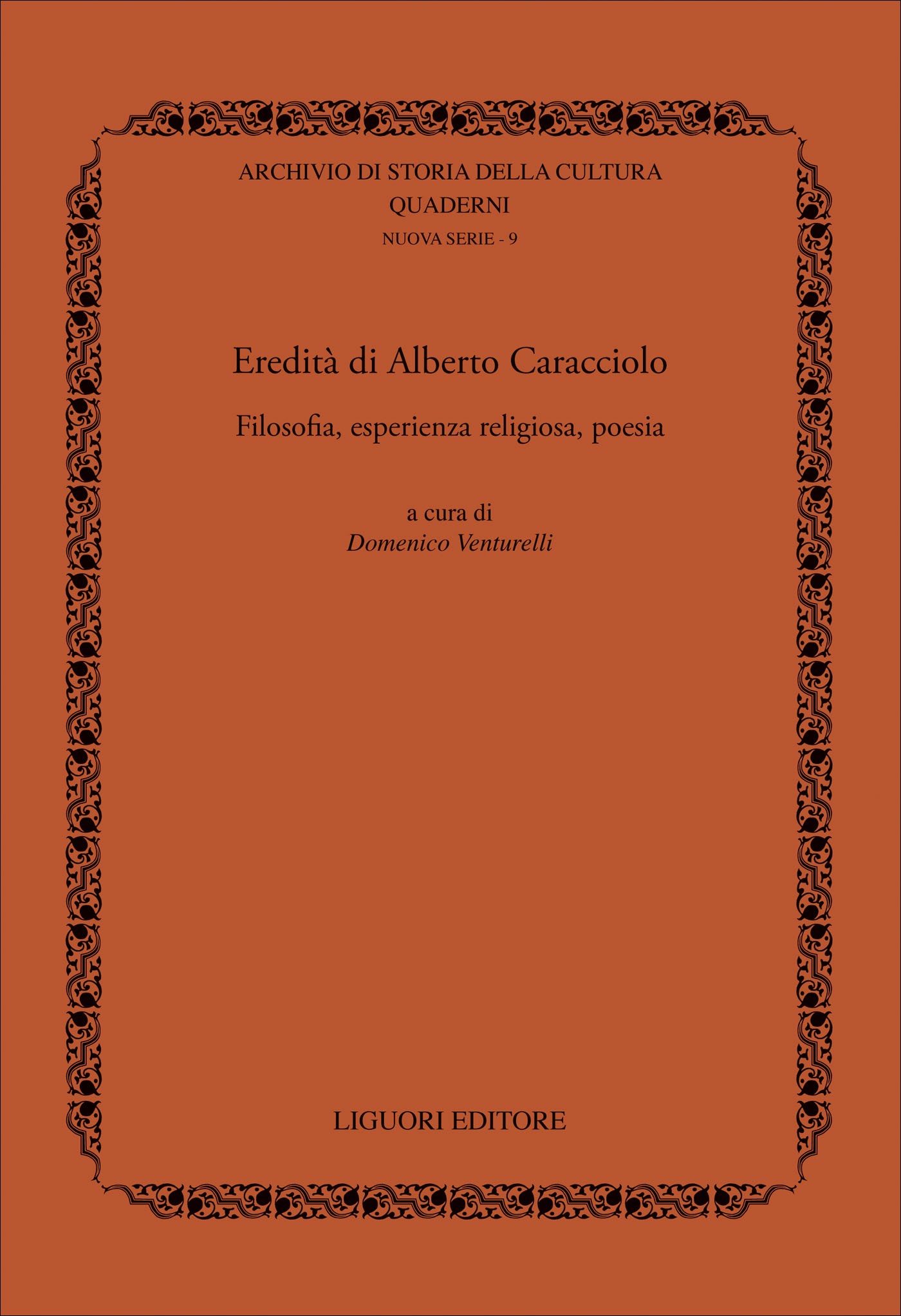 Eredità di Alberto Caracciolo - Librerie.coop
