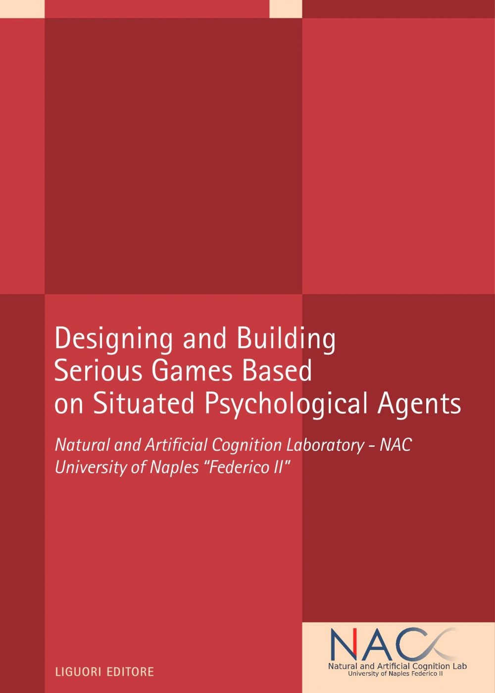 Designing and Building  Serious Games Based  on Situated Psychological Agents - Librerie.coop