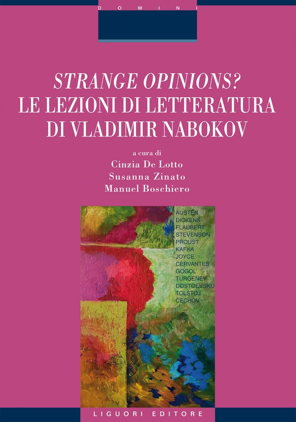 Strange opinions? Le lezioni di letteratura di    Vladimir Nabokov - Librerie.coop