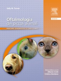 Oftalmologia dei piccoli animali - Librerie.coop