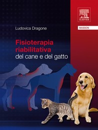 Fisioterapia riabilitativa del cane e del gatto - Librerie.coop