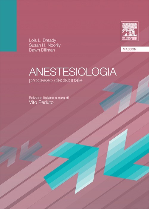 Anestesiologia: Processo decisionale - Librerie.coop