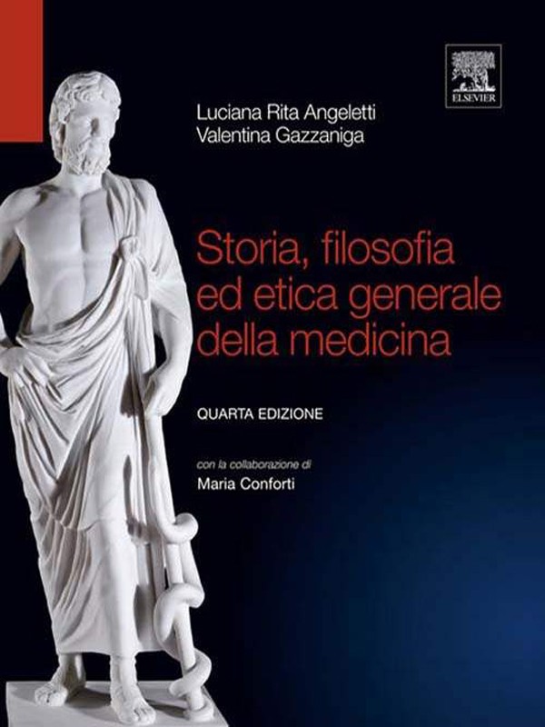 Storia, filosofia ed etica generale della medicina - Librerie.coop