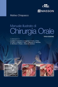 Manuale illustrato di Chirurgia Orale - Librerie.coop