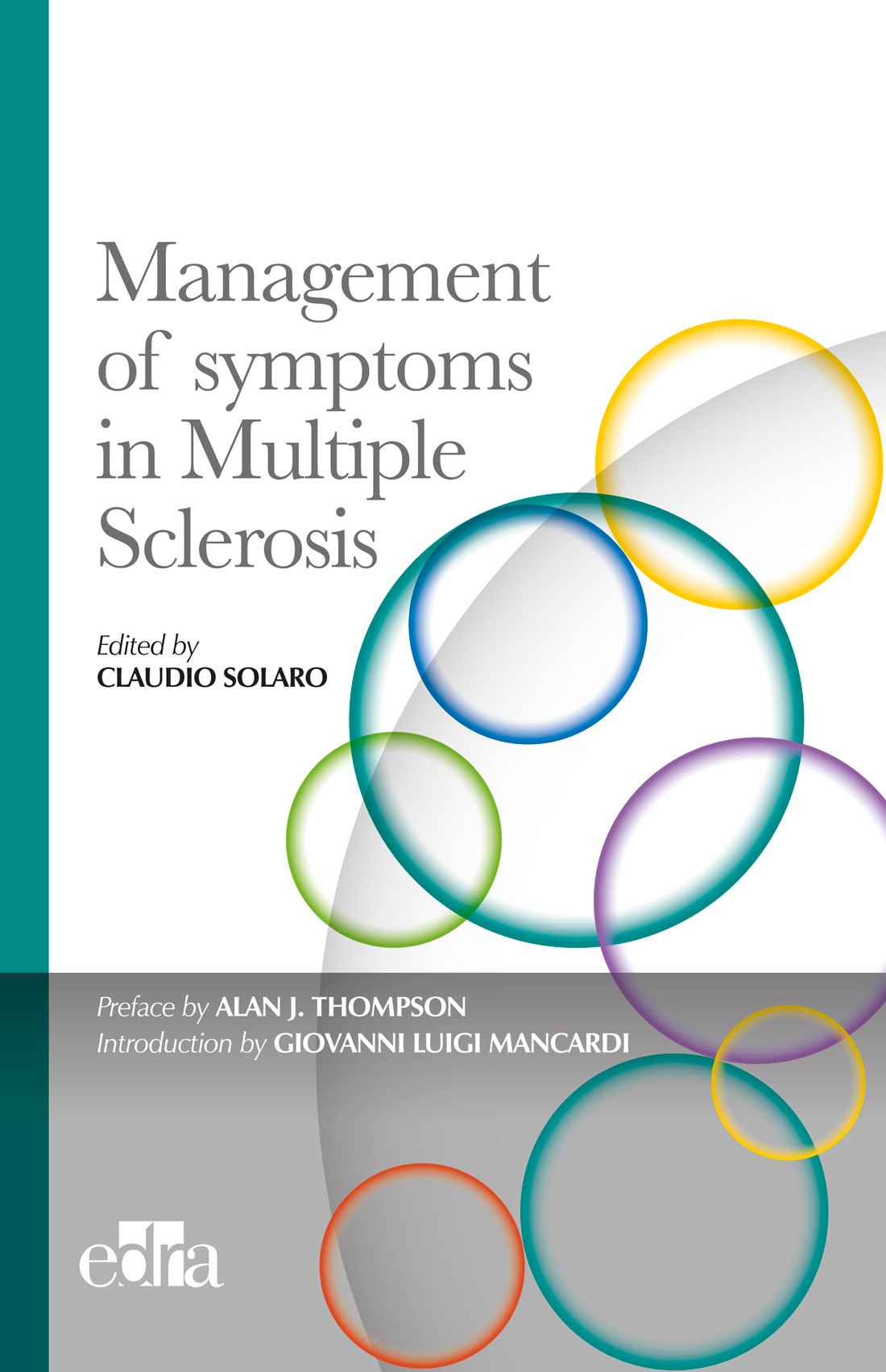 Management of symptoms in Multiple Sclerosis - Librerie.coop