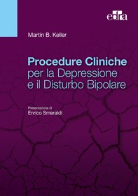 Procedure Cliniche per la Depressione e il Disturbo Bipolare - Librerie.coop