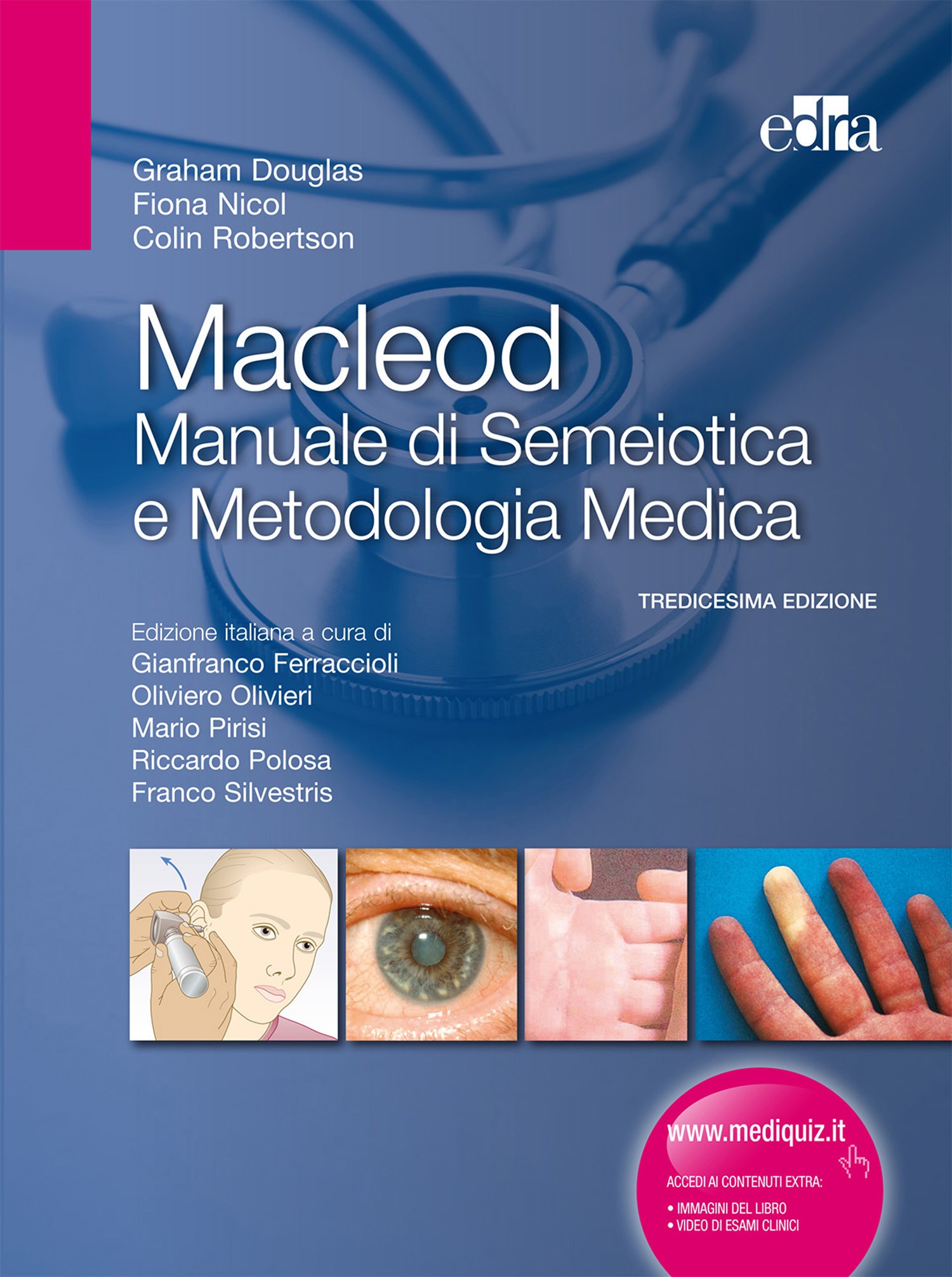 Macleod Manuale di Semeiotica e Metodologia Medica - Librerie.coop