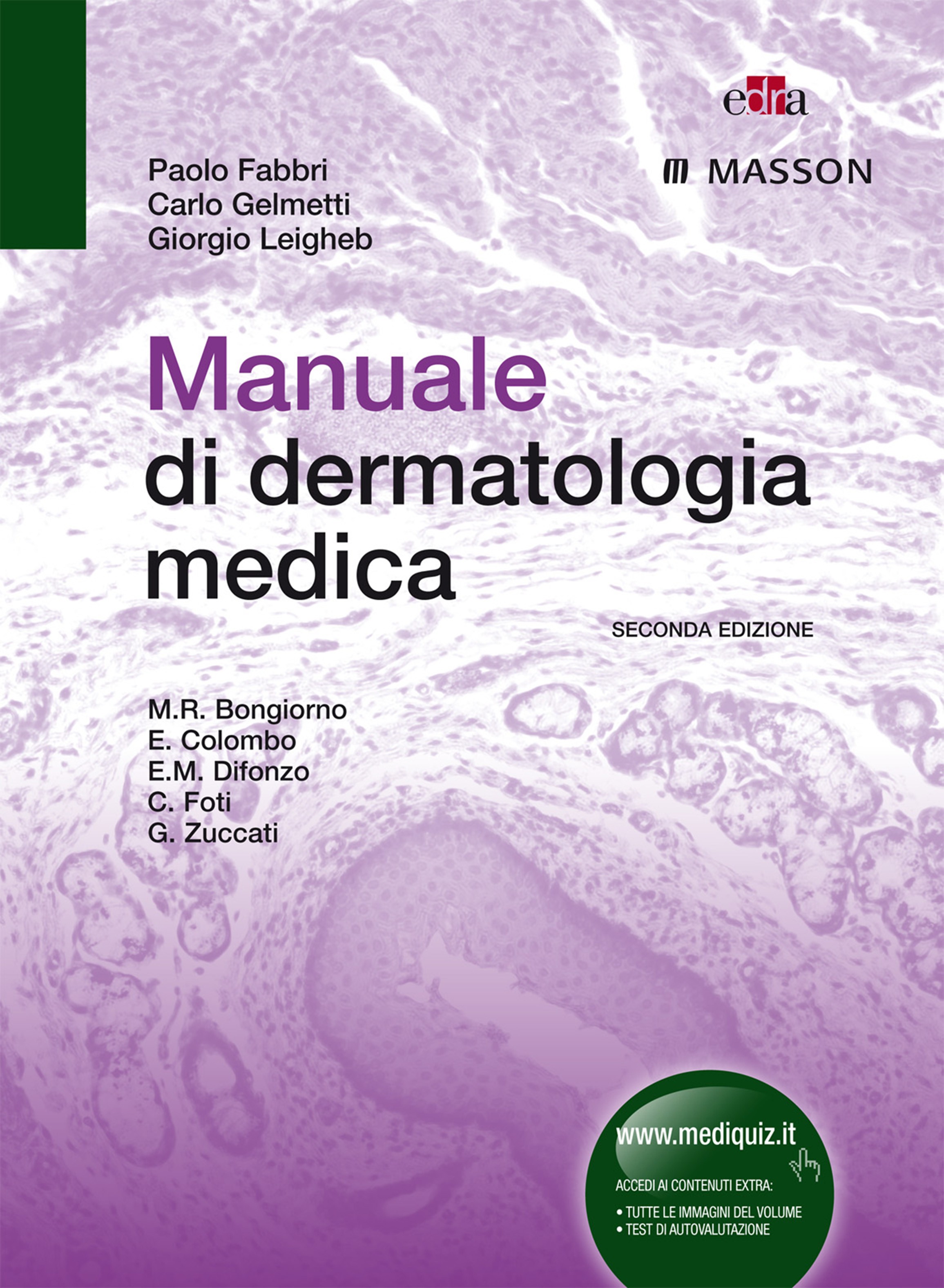 Manuale di dermatologia medica - Librerie.coop