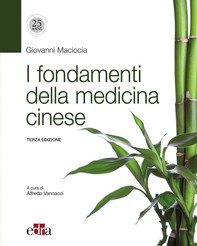 I fondamenti della medicina cinese 3 ed. - Librerie.coop