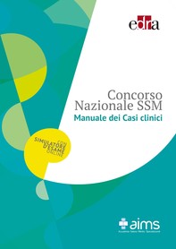 Manuale dei casi clinici - Concorso Nazionale SSM - Librerie.coop
