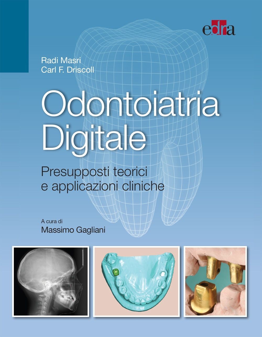 Odontoiatria digitale - Librerie.coop