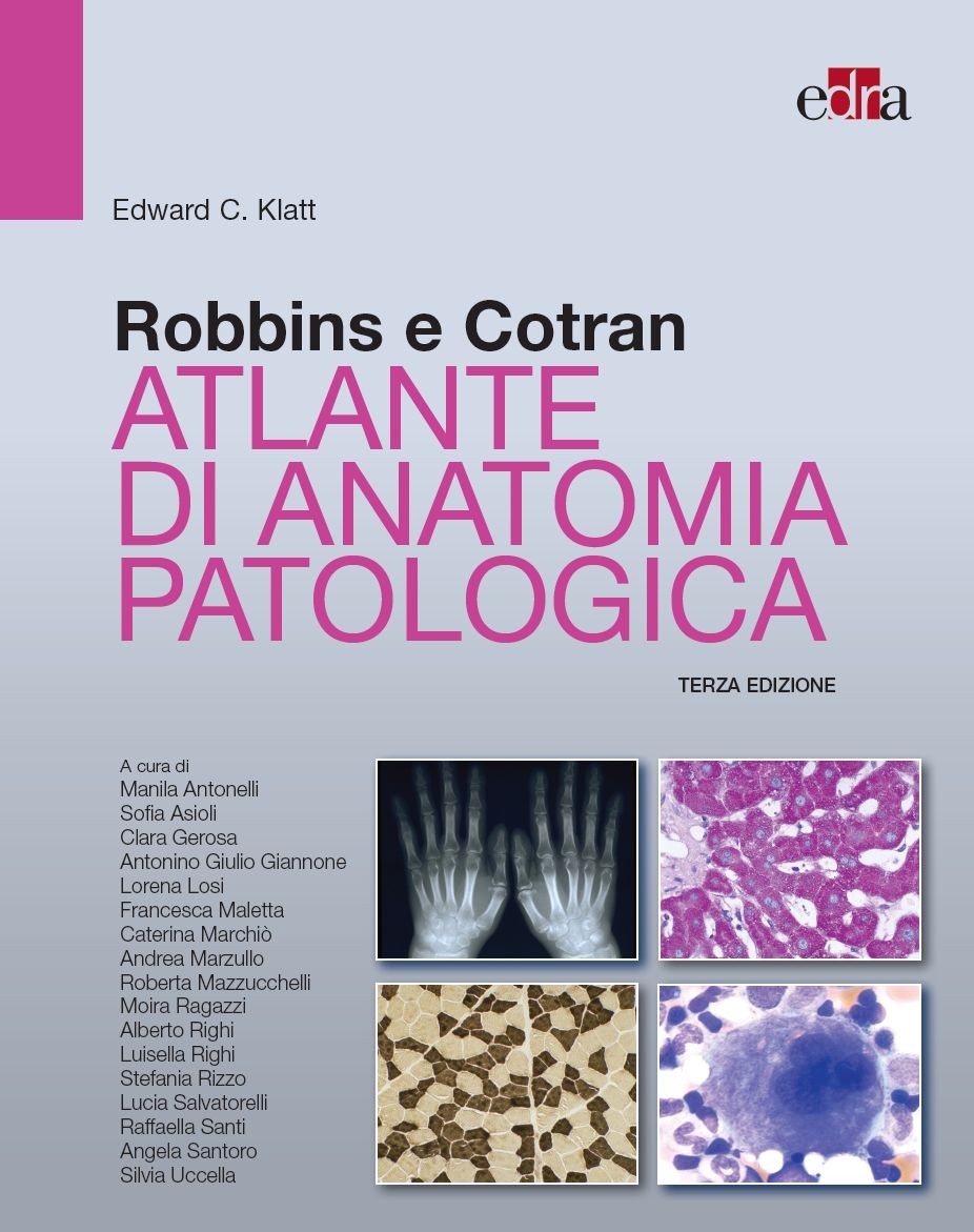 Robbins e Cotran Atlante di anatomia patologica - Librerie.coop