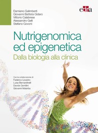 Nutrigenomica ed epigenetica - Librerie.coop