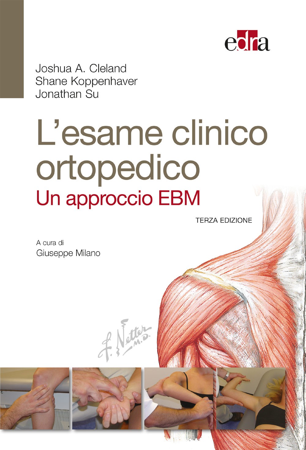 L’esame clinico ortopedico - 3 Ed. - Librerie.coop