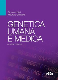 Genetica umana e medica 4 ed. - Librerie.coop