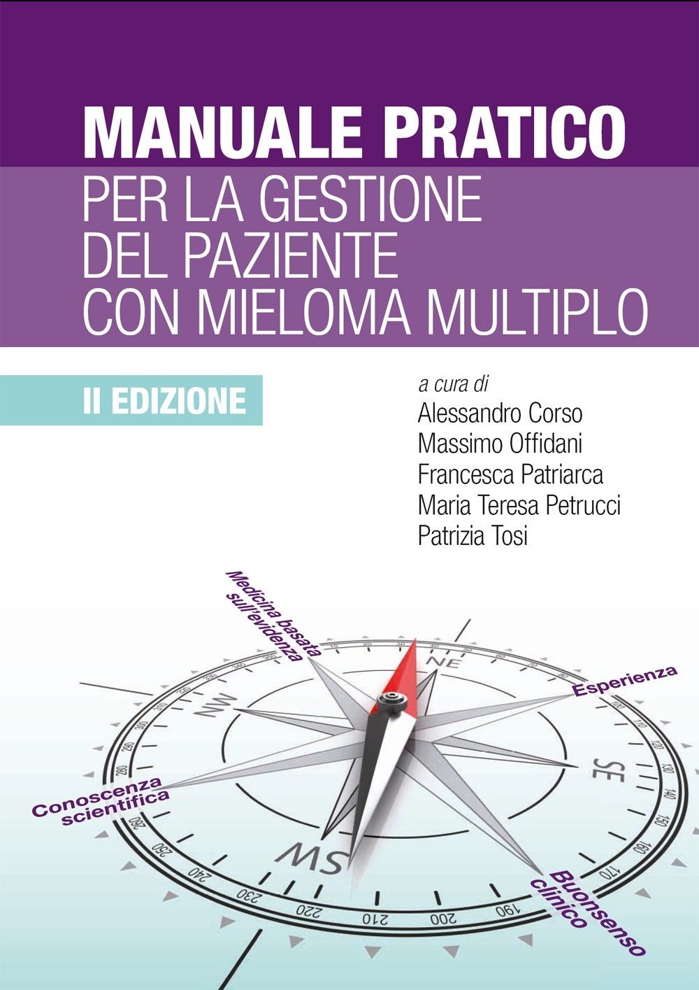 Manuale pratico per la gestione del mieloma multiplo 2° edizione - Librerie.coop