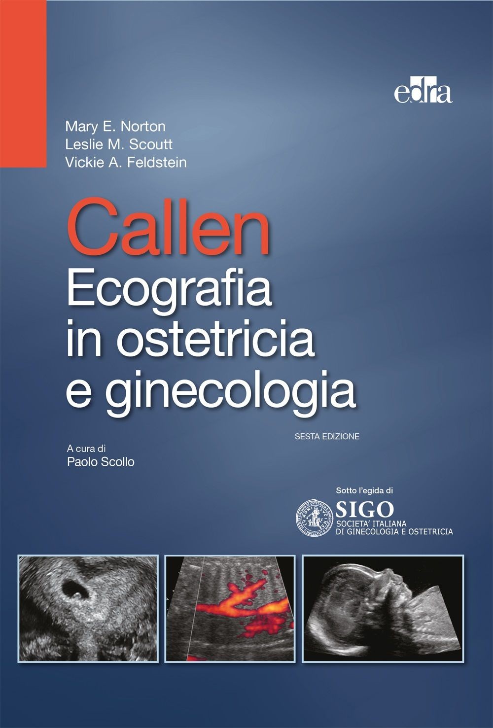Callen - Ecografia in ostetricia e ginecologia - Librerie.coop