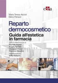 Reparto dermocosmetico - Guida all’estetica in farmacia - Librerie.coop
