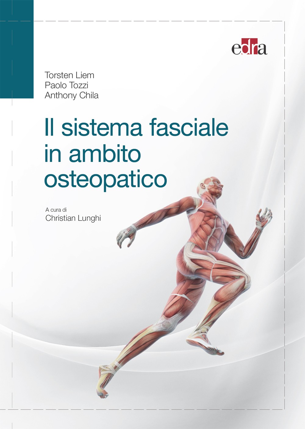 Il sistema fasciale in ambito osteopatico - Librerie.coop