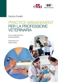 Practice management per la professione veterinaria - Librerie.coop