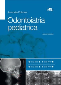 Odontoiatria pediatrica, II ed. - Librerie.coop