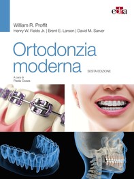 Ortodonzia moderna - 6 ed. - Librerie.coop