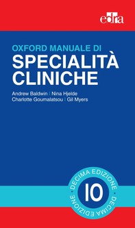 Oxford Manuale di specialità cliniche - Librerie.coop