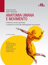 Anatomia umana e movimento 7 ed - Librerie.coop