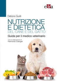 Nutrizione e dietetica del cane e del gatto - Librerie.coop