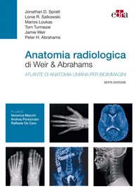 Anatomia radiologica di Weir & Abrahams - Librerie.coop