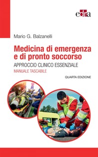 Medicina di Emergenza e di Pronto Soccorso.  Approccio clinico essenziale - Librerie.coop