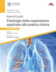 Nunn & Lumb Fisiologia della respirazione applicata alla pratica clinica - Librerie.coop