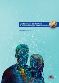 Guida all’Uso dei Farmaci in Endocrinologia e Metabolismo - Librerie.coop