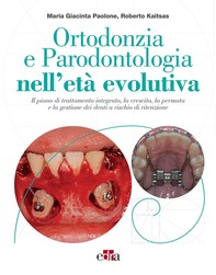 Ortodonzia e Parodontologia nell'età evolutiva - Librerie.coop
