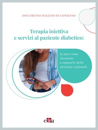 Terapia iniettiva e servizi al paziente diabetico: la gara come elemento a supporto delle strategie regionali - Librerie.coop