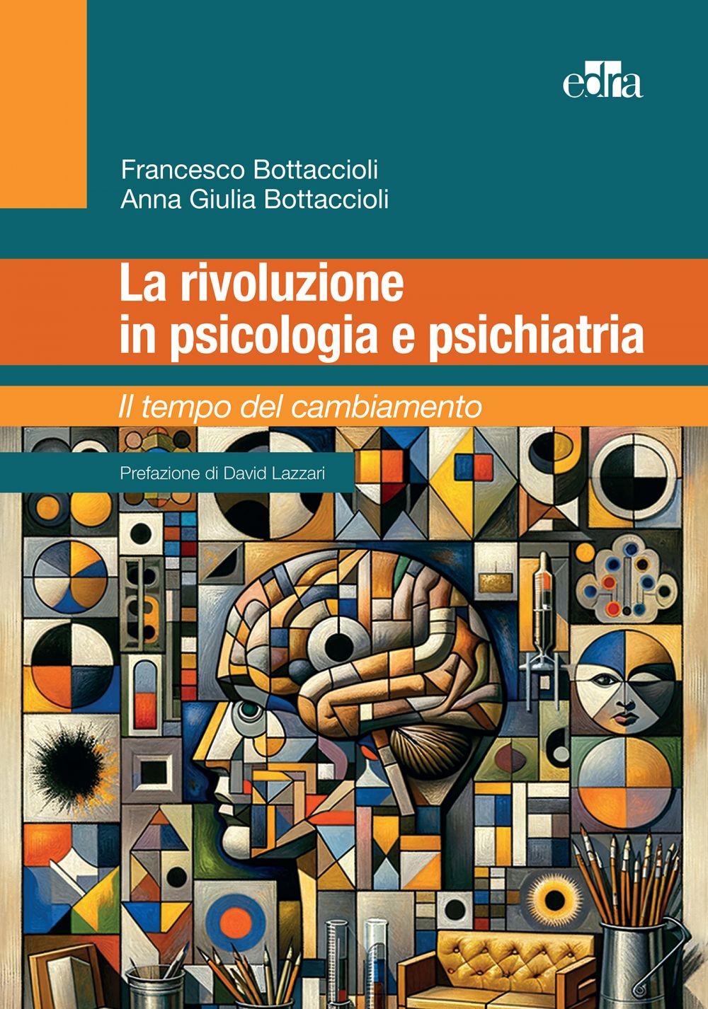 La rivoluzione in psicologia e psichiatria - Librerie.coop