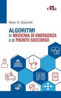 Algoritmi in medicina di emergenza e di pronto soccorso - Librerie.coop