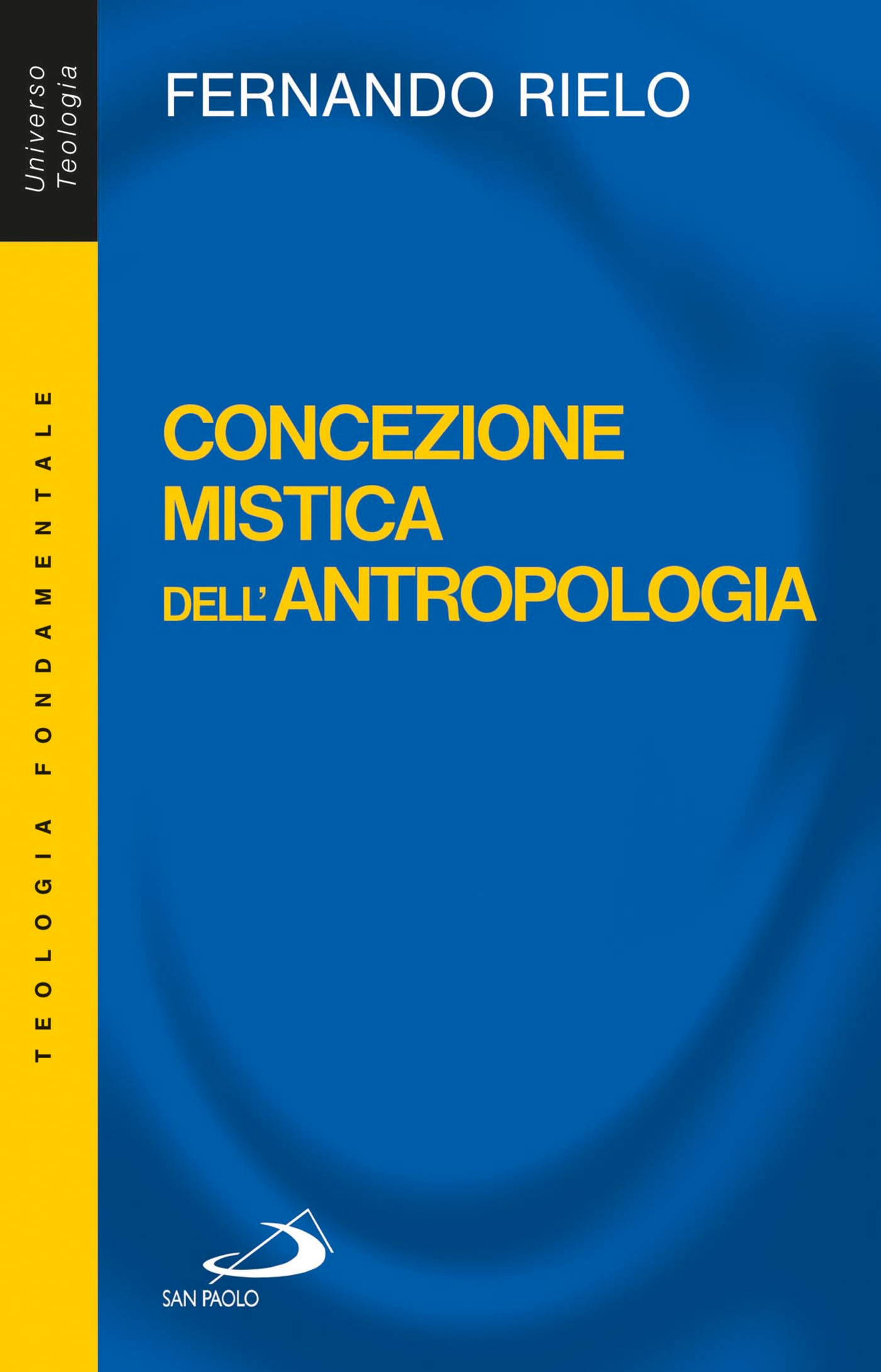 Concezione mistica dell'antropologia - Librerie.coop