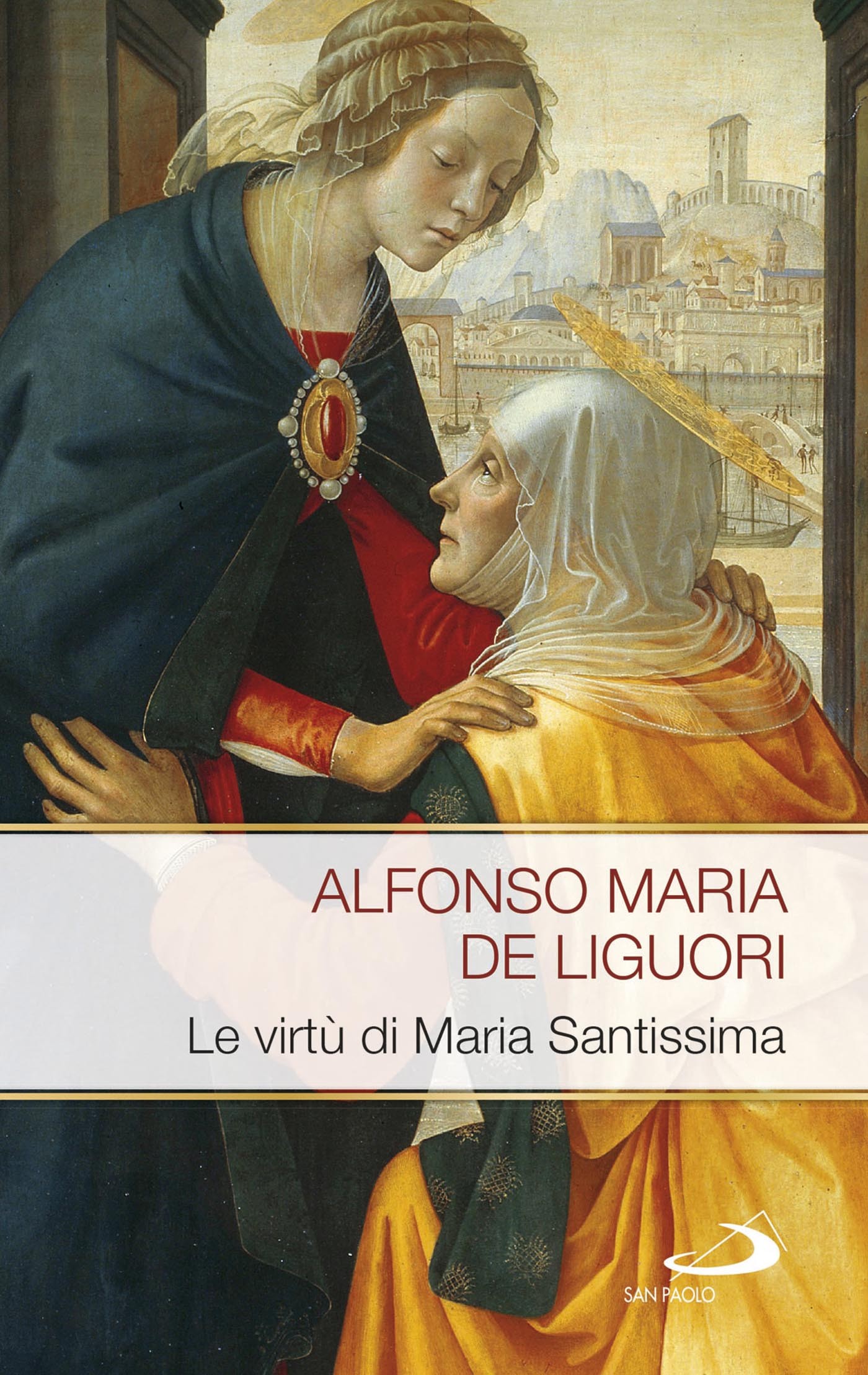 Le virtù di Maria Santissima - Librerie.coop