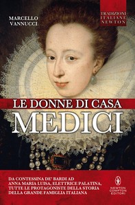 Le donne di casa Medici - Librerie.coop