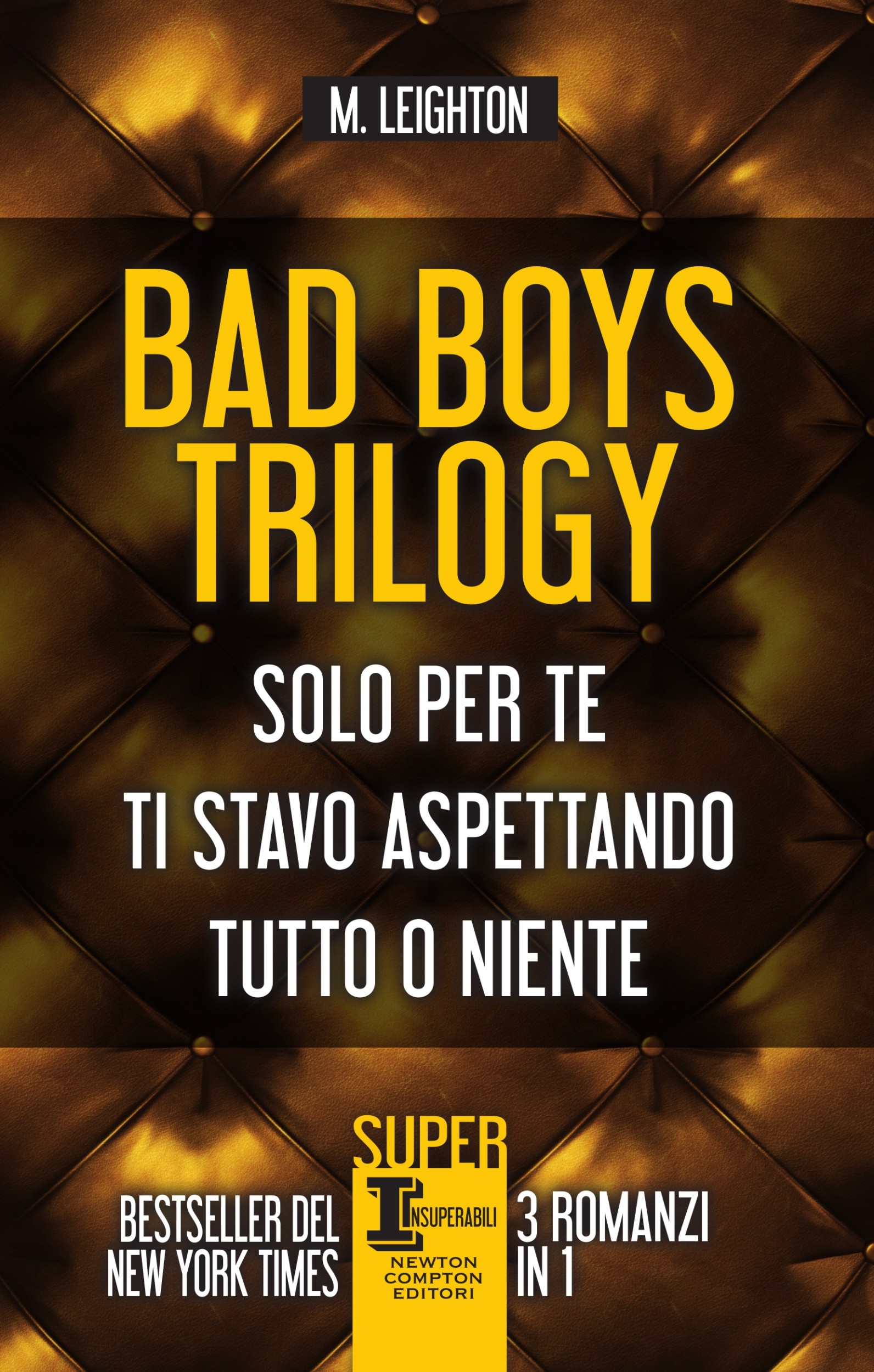 Bad Boys Trilogy - Librerie.coop